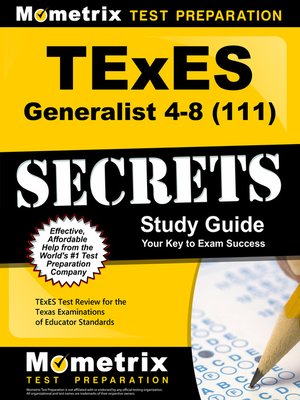 cover image of TExES Generalist 4-8 (111) Secrets Study Guide